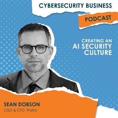 Creating an AI Security Culture