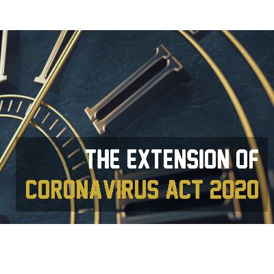 The Extension of Coronavirus Act 2020