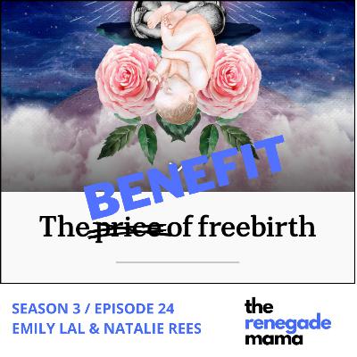 Here’s The Benefit Of Freebirth!