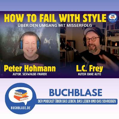 E44 Peter Hohmann: Gekonnt scheitern: Von Misserfolgen und Meisterwerken E44 Peter Hohmann: Gekonnt scheitern: Von Misserfolgen und Meisterwerken