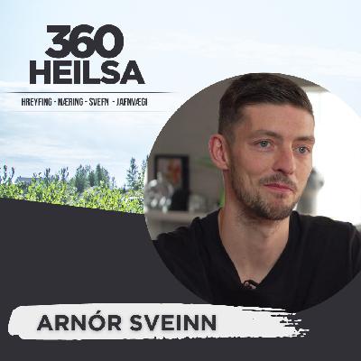 Jafnvægi og heilsa með Arnóri Svein Aðalsteins Jafnvægi og heilsa með Arnóri Svein Aðalsteins