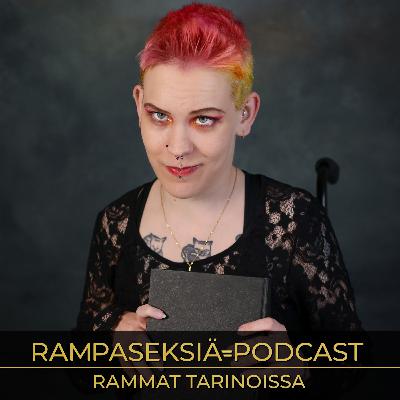 16. Rammat tarinoissa - mitä fiktio opettaa vammaisuudesta? 16. Rammat tarinoissa - mitä fiktio opettaa vammaisuudesta?