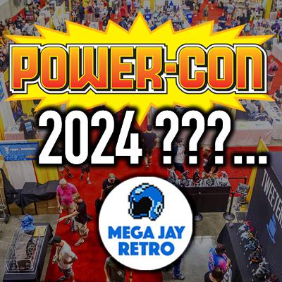 We should talk about Power Con 2024 - Mega Jay Retro We should talk about Power Con 2024 - Mega Jay Retro