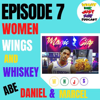 Women, Wings, & Whiskey