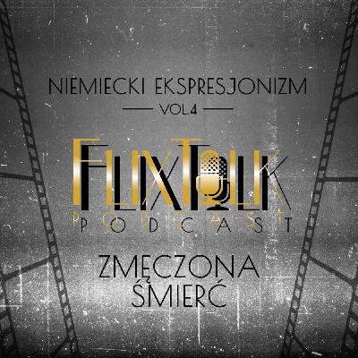 Niemiecki ekspresjonizm vol. 4: Zmęczona śmierć