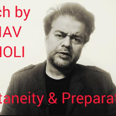 SPONTANEITY AND PREPARATION