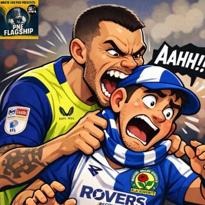 PNE Flagship 33: Blackburn Rovers vs. Preston North End Preview, Plans & Where we going for the first PINT?