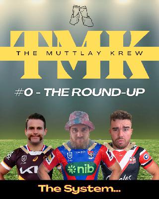 #0 - The Round-Up: The System