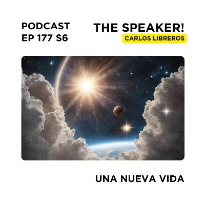 Ep 177 S6 Una Nueva Vida - Storytelling -