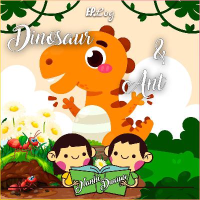 Dinosaur and an Ant