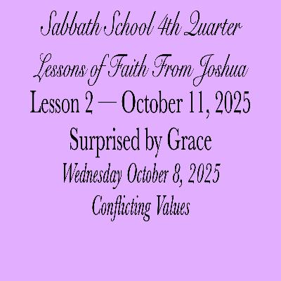Surprised by Grace — Conflicting Values