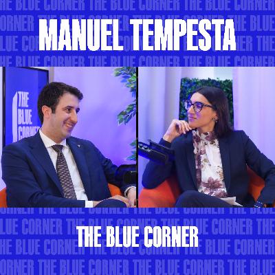 S1:E08 - La ricerca dell'eccellenza w/Manuel Tempesta Seta⭐⭐ by Antonio Guida - The Blue Corner