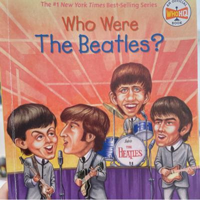 Who Were The Beatles? 誰是披頭四 
# 5-1 Forming the band