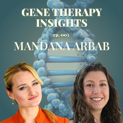 Base Editing for Spinal Muscular Atrophy with Dr. Mandana Arbab