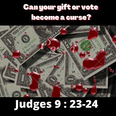 Episode 16 Can you gift or vote become a curse?