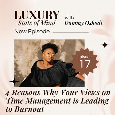 4 Time Management Mistakes That Could Be Causing Your Burnout