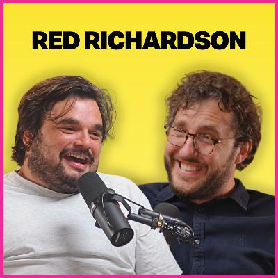 RED RICHARDSON: Lads Holidays, Life Coaching, Ricky Gervais, South Park and 00's comedy inspirations