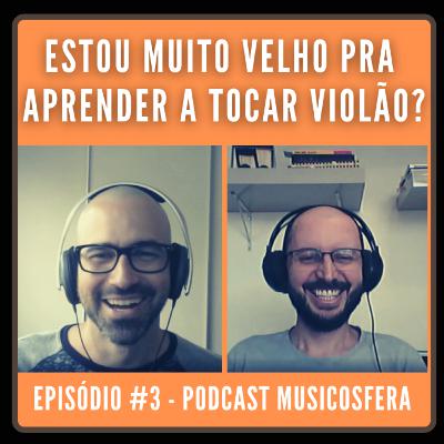 Estou muito velho para aprender a tocar violão? Qual a melhor idade para aprender a tocar violão? Estou muito velho para aprender a tocar violão? Qual a melhor idade para aprender a tocar violão?