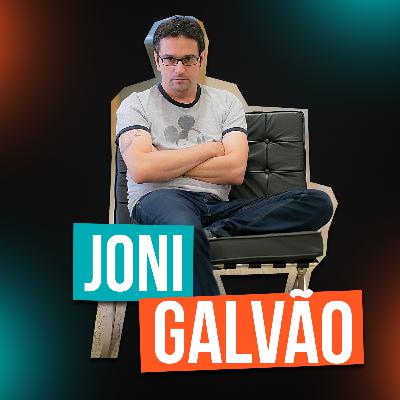 JONI GALVÃO - The Plot, MasterTalks, Super-histórias, Superapresentações e SOAP