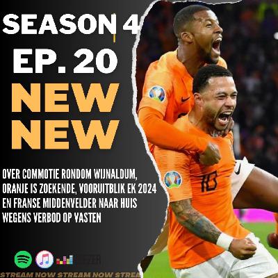 EP20 S4 'Over commotie rondom Wijnaldum, Oranje is zoekende, Vooruitblik Ek 2024 en Franse middenvelder naar huis wegens verbod op vasten