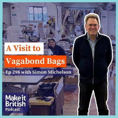 299 – A Visit to Vagabond Bags