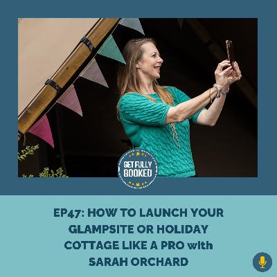 How to Launch your Glampsite or Holiday Cottage like a Pro!