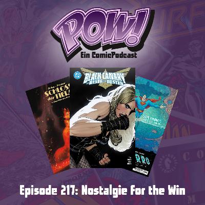 Ep. 217: Nostalgie for the Win