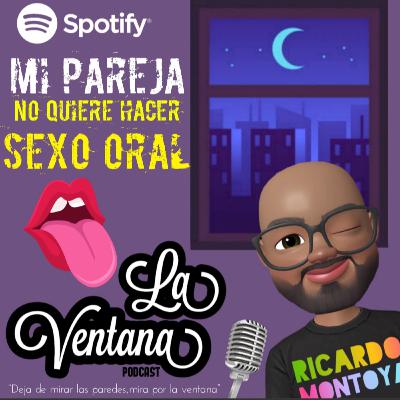 Mi Pareja no quiere hacerme sexo oral.