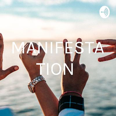 MANIFESTATION