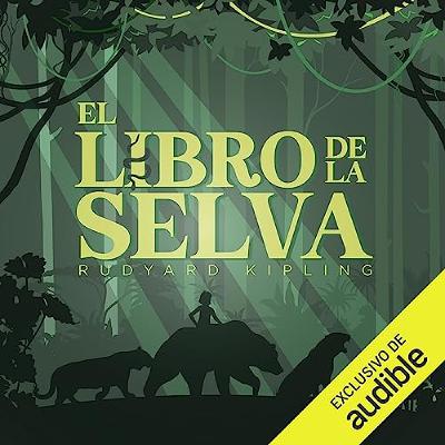 El Libro de la Selva (Audiolibro) | Prueba Gratis