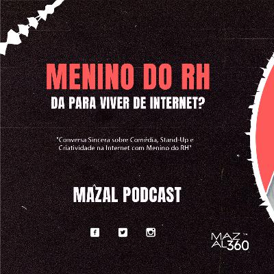 MENINO DO RH - DA PARA VIVER DE INTERNET?