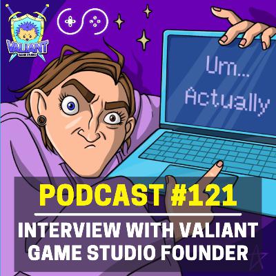 121 - Meet Anna Högberg Jenelius, Valiant Game Studio Founder | Streamcast