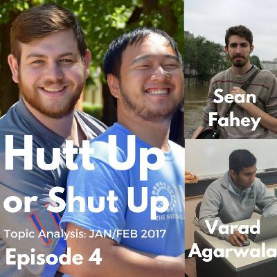 Hutt Up or Shut Up E4- Varad Agarwala and Sean Fahey Hutt Up or Shut Up E4- Varad Agarwala and Sean Fahey