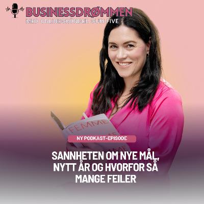 Sannheten om nye mål, nytt år og hvorfor så mange feiler Sannheten om nye mål, nytt år og hvorfor så mange feiler
