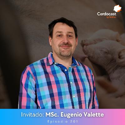 #201 - Modulación intestinal postdestete: Levaduras vs. Antibióticos - MSc. Eugenio Valette
