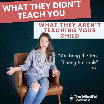 Ep.1 The Mindful Toolbox | Supporting Your Child’s Emotional Wellbeing & Academic Success Ep.1 The Mindful Toolbox | Supporting Your Child’s Emotional Wellbeing & Academic Success