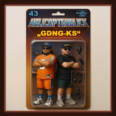 Episode 43 - "GDNG-KS"