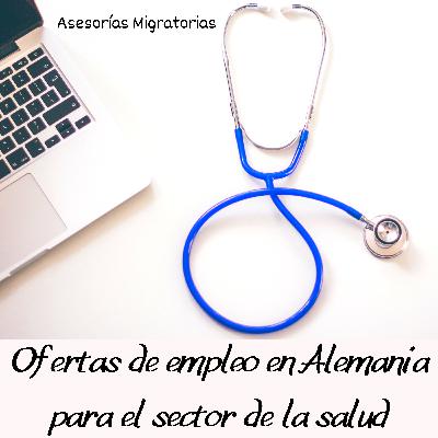 Portales web con ofertas de empleo en el sector salud ¡Encuentra trabajo en Alemania!