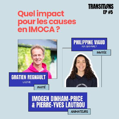 Quel impact pour les causes en IMOCA ? - avec Gratien Regnault et Philippine Viaud