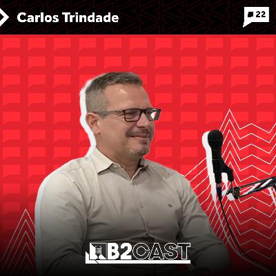 Carlos Trindade, executivo-chefe na Leaders School - B2CAST #22