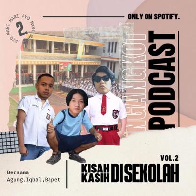 S1 #2 Kisah Kasih di Sekolah PART 2