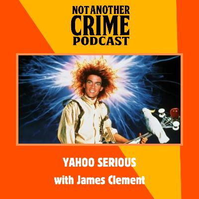 Yahoo Serious with James Clement (Mr. Sunday Movies)
