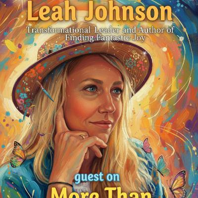 Finding Fantastic Joy with Leah Johnson