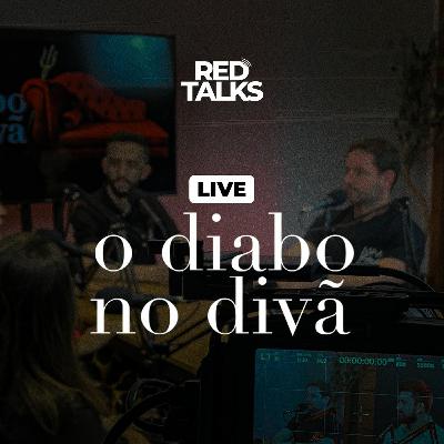 #16 - O diabo no divã - Live