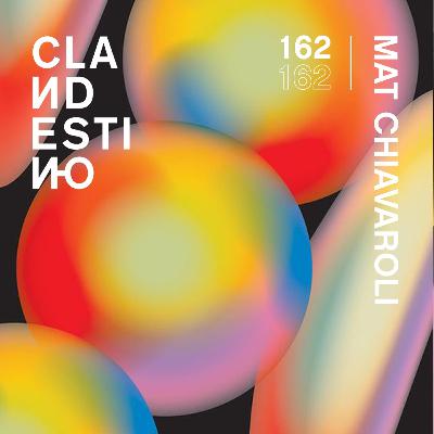 Clandestino 162 - Mat Chiavaroli