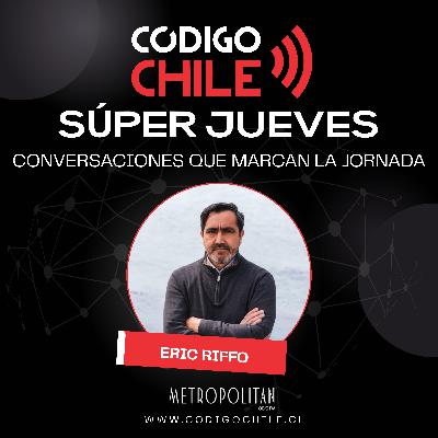Súper Jueves: Trabajo Marítimo e Industria Naval | Entrevista a Eric Riffo Súper Jueves: Trabajo Marítimo e Industria Naval | Entrevista a Eric Riffo