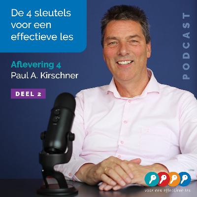 Aflevering 4 - prof. dr. Paul A. Kirschner | Deel 2