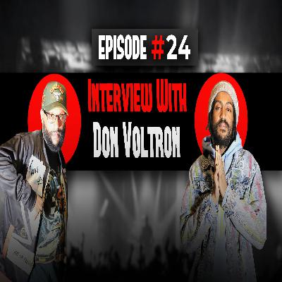 The Hello Effect Podcast Episode 24 | Interview with Don Voltron The Hello Effect Podcast Episode 24 | Interview with Don Voltron