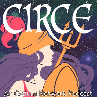 Circé Podcast Trailer Circé Podcast Trailer