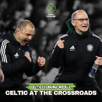 Stick Or Twist? Celtic Have A Call To Make, And The Clock Is Ticking